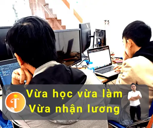 Học lập trình vừa học vừa làm vừa nhận lương tại Đà Nẵng TOidayhoc